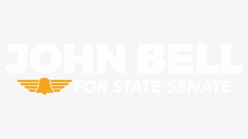 John Bell For State Senate - Poster, HD Png Download, Transparent PNG