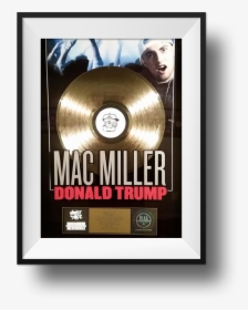 Mac Miller Donald Trump Album, HD Png Download, Transparent PNG
