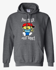 Mac Miller Most Dope Hoodie - Basketball Saying To Put On Shirts, HD Png Download, Transparent PNG
