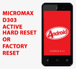 Micromax D303 Hard Reset Micromax D303 Factory Reset,, HD Png Download, Transparent PNG
