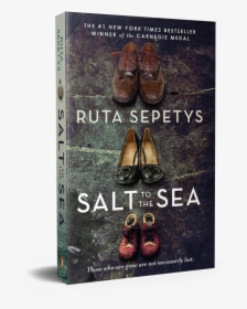 Salt To The Sea By Ruta Sepetys, HD Png Download, Transparent PNG