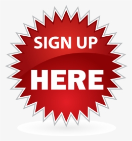 Sign Up Here Button, HD Png Download, Transparent PNG