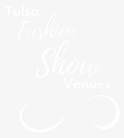 Tulsa Fashion Show Venues, HD Png Download, Transparent PNG