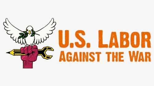 Us Labor Against The War, HD Png Download, Transparent PNG