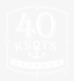 40 Knots Logo, HD Png Download, Transparent PNG