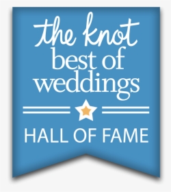 The Knot Best Of Weddings Hall Of Fame, HD Png Download, Transparent PNG