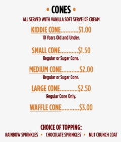• Cones • all Served With Vanilla Soft Serve Ice Cream, HD Png Download, Transparent PNG