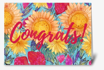 Congrats Sunflowers Greeting Card, HD Png Download, Transparent PNG