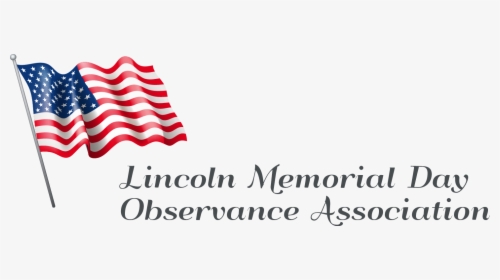 Lincoln Memorial Day Observance Association, HD Png Download, Transparent PNG