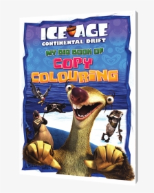 Picture Of Ice Age Continental Drift My Big Book Of, HD Png Download, Transparent PNG