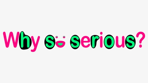 Why So Serious Png, Transparent Png, Transparent PNG