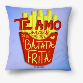 Almofada Amor E Batata Frita De By Sara Soutona, HD Png Download, Transparent PNG