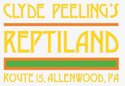 Clyde Peeling’s Reptiland - Poster, HD Png Download, Transparent PNG