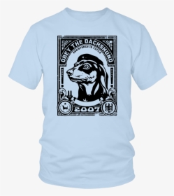 Obey The Dachshund - Conservative America T Shirt, HD Png Download, Transparent PNG