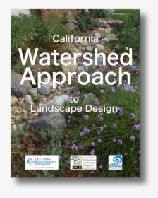 Watershed Approach To Bay Area Landscape Design - Yard, HD Png Download, Transparent PNG