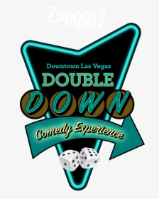 Dowble Down Comedy Logo - Graphic Design, HD Png Download, Transparent PNG