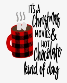 Transparent Hot Chocolate Clipart - Hallmark Christmas Movie Mug Svg, HD Png Download, Transparent PNG