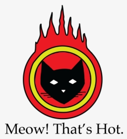 Meow That S Hot - Circle, HD Png Download, Transparent PNG