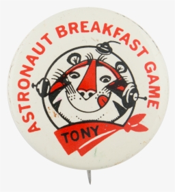 Astronaut Breakfast Game White Advertising Button Museum - Emblem, HD Png Download, Transparent PNG