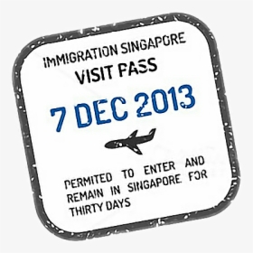 #visa #visastamp #passport #travel #stamp #singapore - Ink, HD Png Download, Transparent PNG