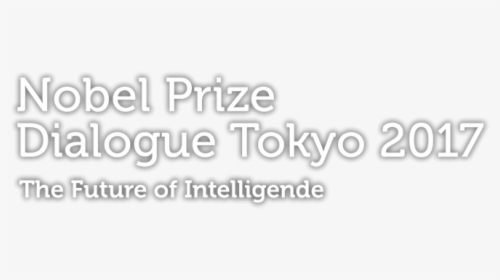 Nobel Prize Dialogue Tokyo - Monochrome, HD Png Download, Transparent PNG