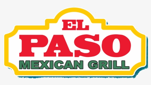 El Paso Mexican Grill, HD Png Download, Transparent PNG