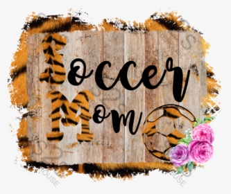 Soccer Mom Wood - Graphic Design, HD Png Download, Transparent PNG