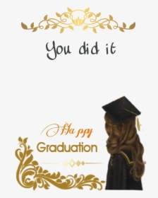 #graduationquote #graduation Frame #graduationcard - Graduation, HD Png Download, Transparent PNG