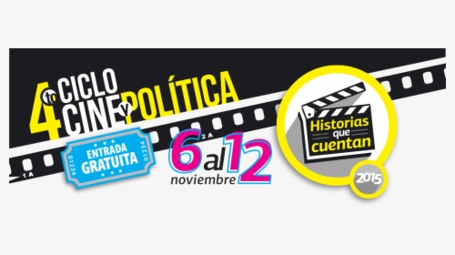 Cine Y La Politica Logo, HD Png Download, Transparent PNG