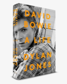 David Bowie A Life Dylan Jones, HD Png Download, Transparent PNG