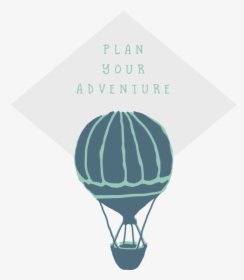 Dream Plan Fly - Hot Air Balloon, HD Png Download, Transparent PNG