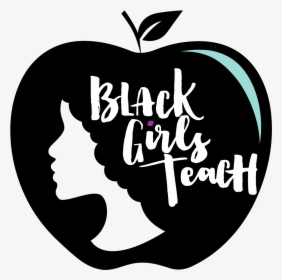 Reclaiming My Time Black Girls Teach Ⓒ - Black Girls Teach Shirt, HD Png Download, Transparent PNG