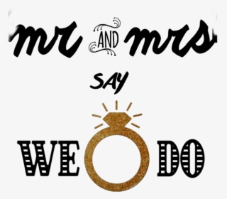 #married #mr #mrs #ido - Calligraphy, HD Png Download, Transparent PNG