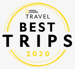 National Geographic Travel Best Trips 2019, HD Png Download, Transparent PNG