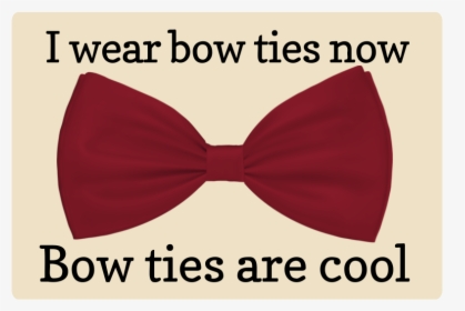 Bow Ties Are Cool Magnet - Symmetry, HD Png Download, Transparent PNG