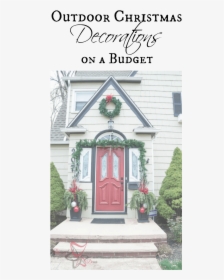 Outdoor Christmas Decorations On A Budget - Home Door, HD Png Download, Transparent PNG
