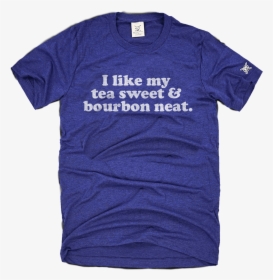 The Sweet Tea Tee - T Shirt, HD Png Download, Transparent PNG