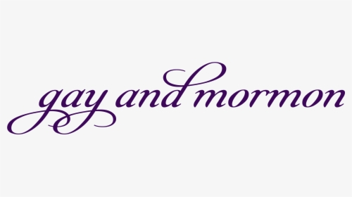 Gay And Mormon - Calligraphy, HD Png Download, Transparent PNG