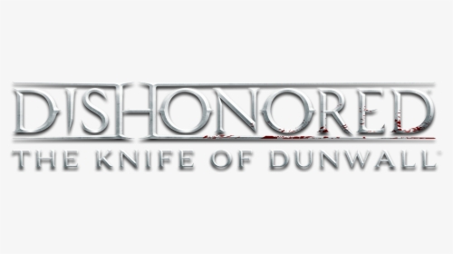 Dishonored Dlc2 Tkod Logo - Dishonored The Knife Of Dunwall Png, Transparent Png, Transparent PNG