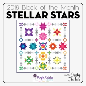 Stellar Stars Quilt Pattern - Block Of The Month Quilts, HD Png Download, Transparent PNG