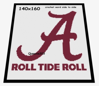 A Roll Tide Roll - University Of Alabama Cross Stitch Patterns, HD Png Download, Transparent PNG