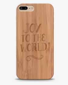 Joy To The World Wooden Engraved Cover Case For Iphone - Mobile Phone Case, HD Png Download, Transparent PNG