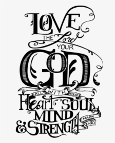 Image Stock Love God More Than - Love God In Black And White, HD Png Download, Transparent PNG