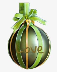 #green #gold #ball #ornament #ribbon #love #word #text - Manualidades Para Arbol De Navidad, HD Png Download, Transparent PNG
