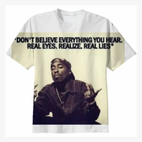 Real Eyes,realize,real Lies - Real Lies Real Eyes Realize, HD Png Download, Transparent PNG