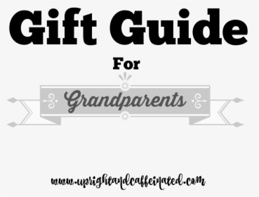 Need Ideas On What To Get Grandma And Grandpa I Have - Calligraphy, HD Png Download, Transparent PNG