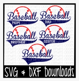 Free Baseball Mom * Dad * Sister * Brother Cutting - Poster, HD Png Download, Transparent PNG
