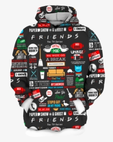 Friends Quotes Hoodie, HD Png Download, Transparent PNG