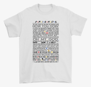 Friends Familiar Quotes Joey Doesn T Share Food Pivot - Ernie Ball T Shirt, HD Png Download, Transparent PNG