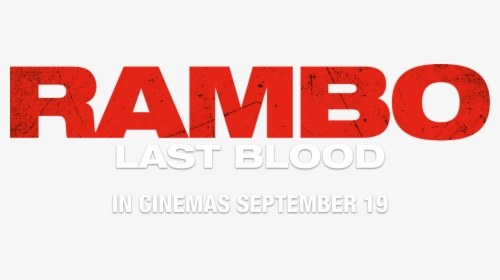 Last Blood - Rambo Last Blood Transparent, HD Png Download, Transparent PNG